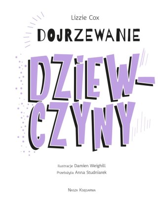 Dojrzewanie. Dziewczyny