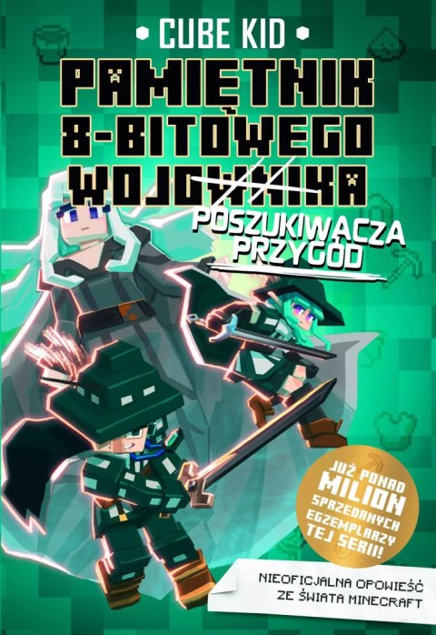 Pamiętnik 8-bitowego (wojownika) poszukiwacza przygód. Tom 7 Pamiętnik 8-bitowego (wojownika) poszukiwacza przygód. Tom 7