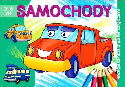 Samochody. Malowanka z wierszykami Samochody. Malowanka z wierszykami