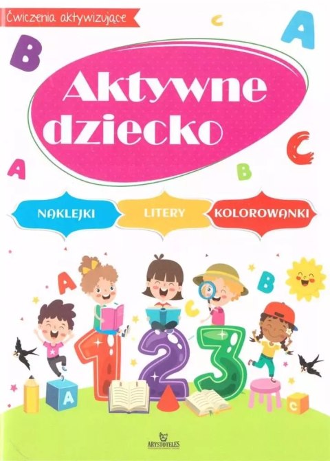 Aktywne dziecko Aktywne dziecko
