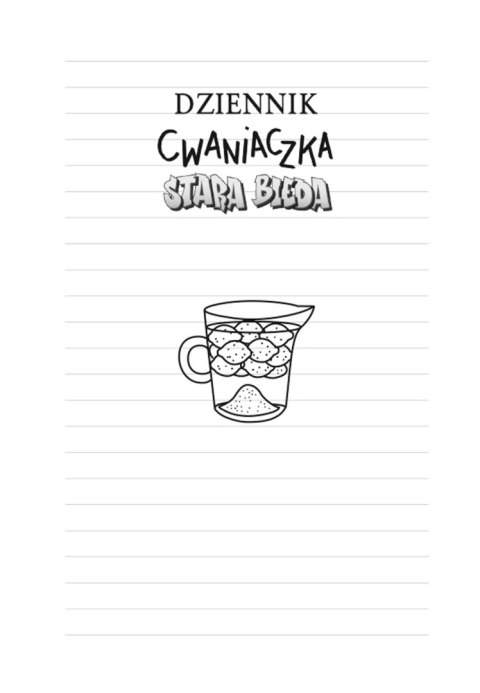 Dziennik cwaniaczka 10. Stara bieda Dziennik cwaniaczka 10. Stara bieda