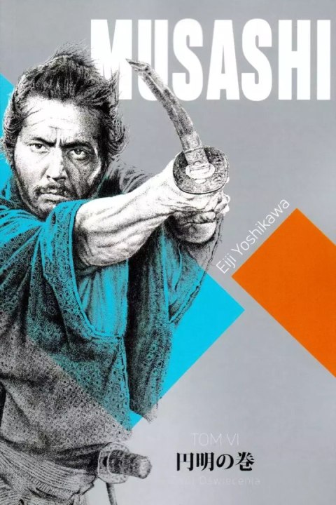 Musashi. Tom 6. Zwój oświecenia Musashi. Tom 6. Zwój oświecenia