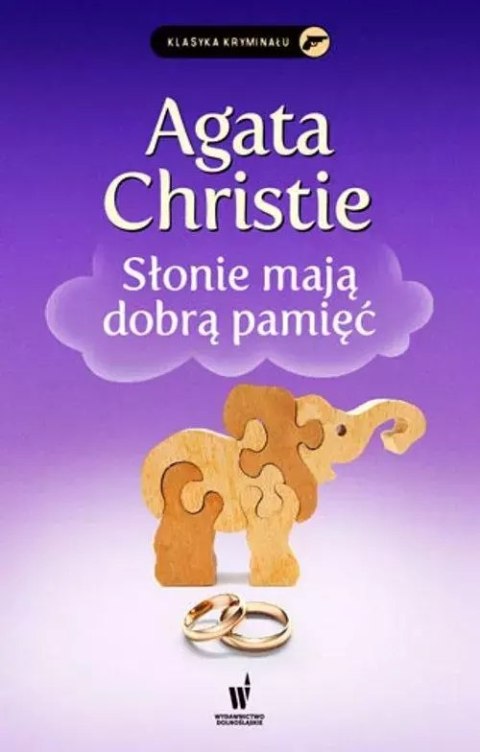 Słonie mają dobrą pamięć Słonie mają dobrą pamięć