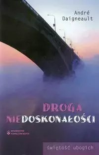 Droga niedoskonałości Droga niedoskonałości