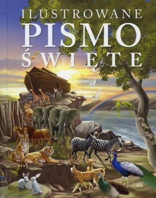 Ilustrowane Pismo Święte. Pamiątka Chrztu Świetego