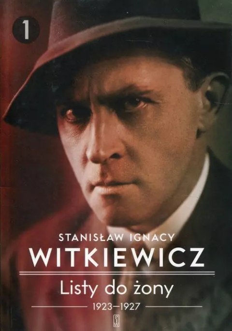 Listy do żony 1923-1927. Tom 1 Listy do żony 1923-1927. Tom 1