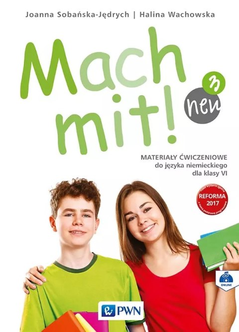 Mach mit! neu 3. Język niemiecki. Klasa 6. Materiały ćwiczeniowe Mach mit! neu 3. Język niemiecki. Klasa 6. Materiały ćwiczeniowe