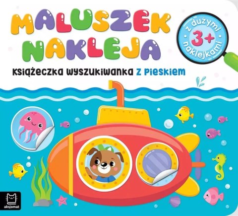 Maluszek nakleja Książeczka wyszukiwanka z pieskiem z dużymi naklejkami 3+ Maluszek nakleja Książeczka wyszukiwanka z pieskiem z dużymi naklejkami 3+
