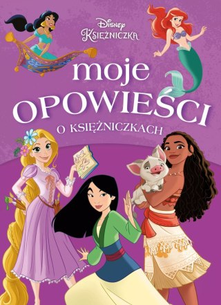 Disney. Moje opowieści o księżniczkach
