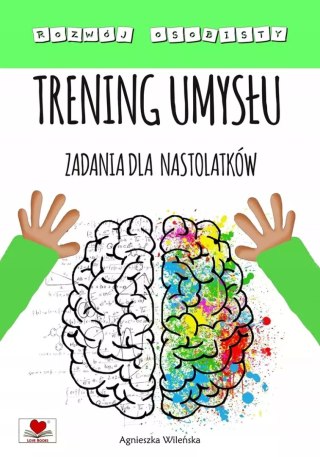 TRENING UMSYŁU. ZADANIA DLA NASTOLATKÓW