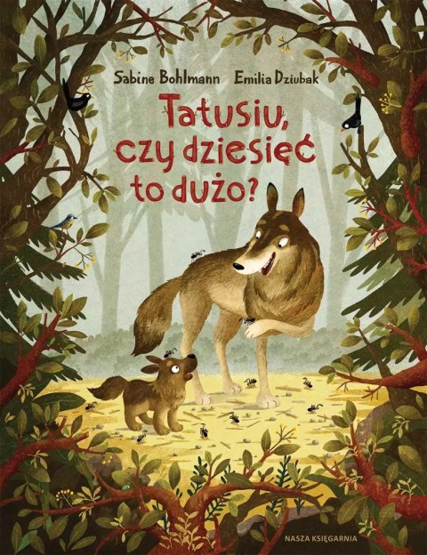 Tatusiu, czy dziesięć to dużo? Tatusiu, czy dziesięć to dużo?