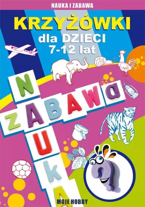 Krzyżówki dla dzieci 7-12 lat Krzyżówki dla dzieci 7-12 lat