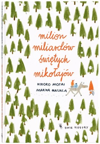 Milion miliardów świętych Mikołajów