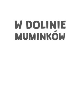 W Dolinie Muminków