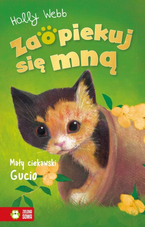 Zaopiekuj się mną. Mały ciekawski Gucio Zaopiekuj się mną. Mały ciekawski Gucio