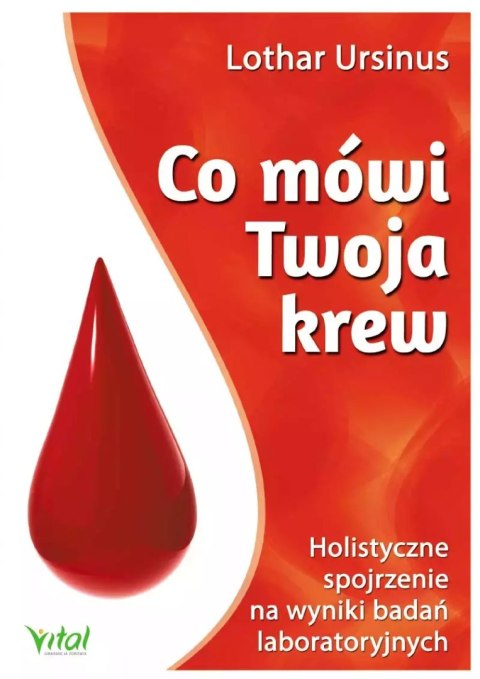 Co mówi Twoja krew Co mówi Twoja krew
