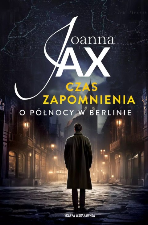 Czas zapomnienia. O północy w Berlinie Czas zapomnienia. O północy w Berlinie