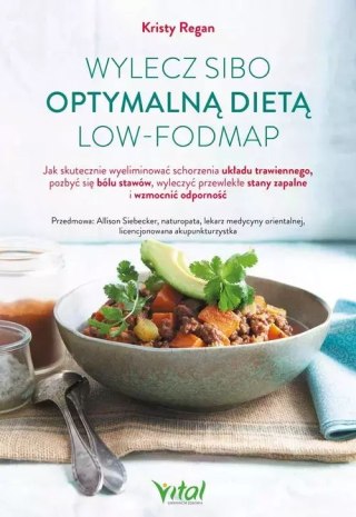 Wylecz SIBO optymalną dietą LOW-FODMAP