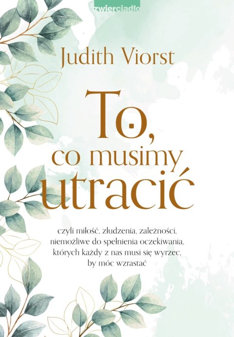 To, co musimy utracić To, co musimy utracić