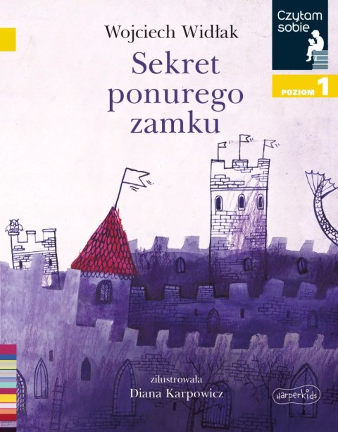 Czytam sobie. Poziom 1. Sekret ponurego zamku