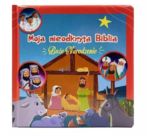 Moja nieodkryta Biblia. Boże Narodzenie Moja nieodkryta Biblia. Boże Narodzenie