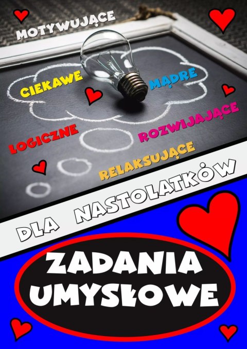 Zadania umysłowe dla nastolatków Zadania umysłowe dla nastolatków