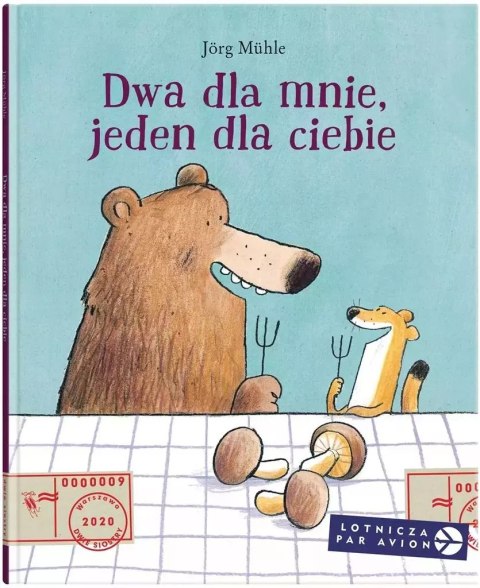 Dwa dla mnie, jeden dla ciebie Dwa dla mnie, jeden dla ciebie