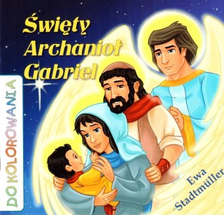 Modlitwa do Świętego Archanioła Gabriela