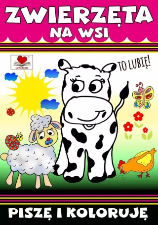 ZWIERZĘTA NA WSI . TO LUBIĘ !
