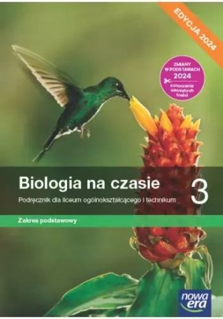 Biologia na czasie 3. Liceum i technikum. Podręcznik. Zakres podstawowy. Edycja 2024