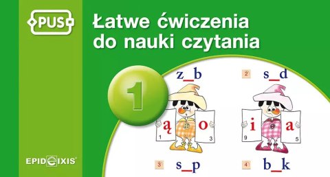 PUS. Łatwe ćwiczenia do nauki czytania. Część 1 PUS. Łatwe ćwiczenia do nauki czytania. Część 1