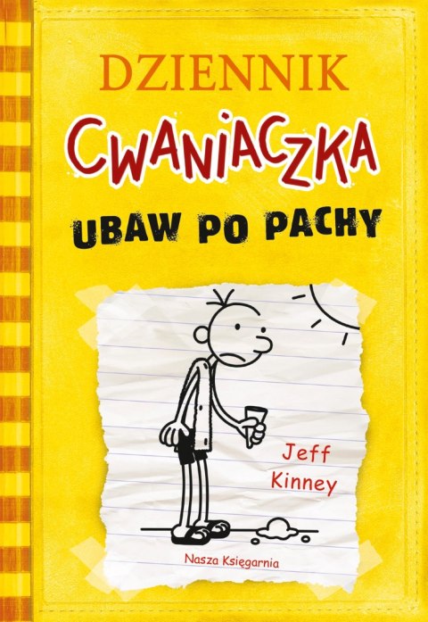 Dziennik cwaniaczka 4. Ubaw po pachy Dziennik cwaniaczka 4. Ubaw po pachy