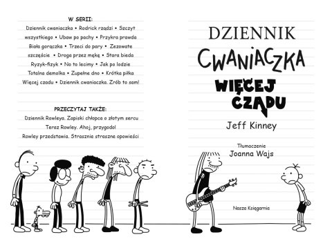Dziennik cwaniaczka. Więcej czadu