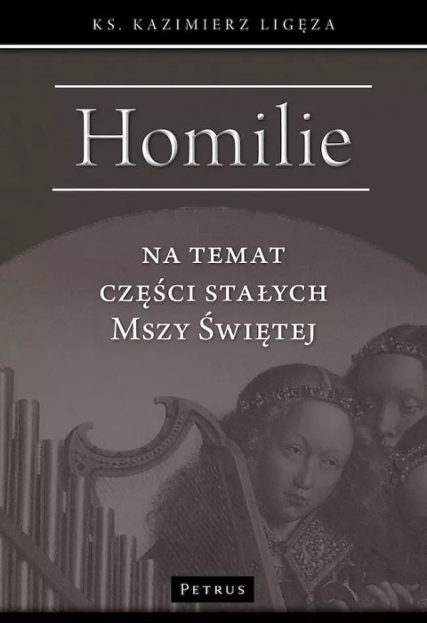 Homilie na temat części stałych Mszy świętej Homilie na temat części stałych Mszy świętej