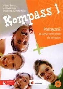 Kompass 1. Podręcznik do języka niemieckiego dla gimnazjum + CD Kompass 1. Podręcznik do języka niemieckiego dla gimnazjum + CD
