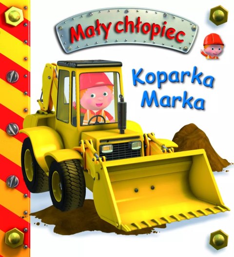 Koparka Marka. Mały chłopiec Koparka Marka. Mały chłopiec