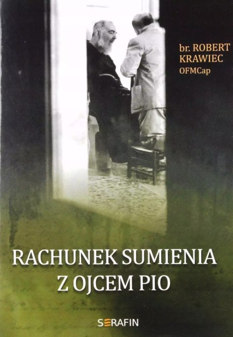 Rachunek sumienia z Ojcem Pio, wydanie II Rachunek sumienia z Ojcem Pio, wydanie II