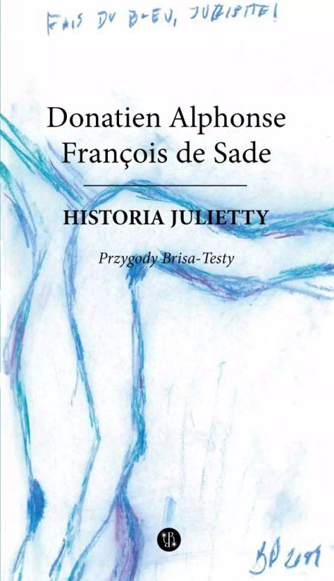 Historia Julietty. Przygody Brisa - Testy . Historia Julietty. Przygody Brisa - Testy .