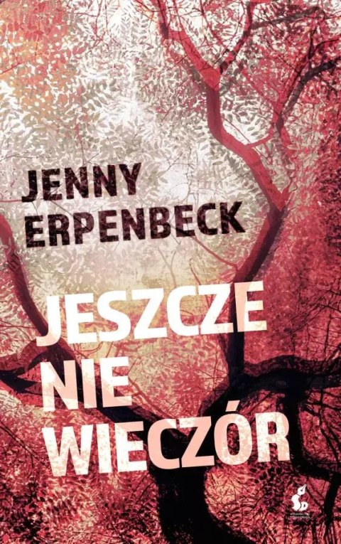 Jeszcze nie wieczór Jeszcze nie wieczór