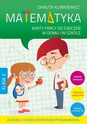 Matematyka. Karty pracy do ćwiczeń w domu i w szkole. Klasa 2, wydanie 2
