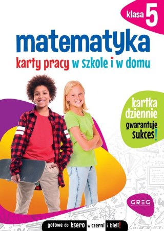 Matematyka. Karty pracy w szkole i w domu. Klasa 5