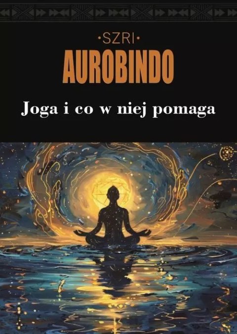 Joga i co w niej pomaga Joga i co w niej pomaga