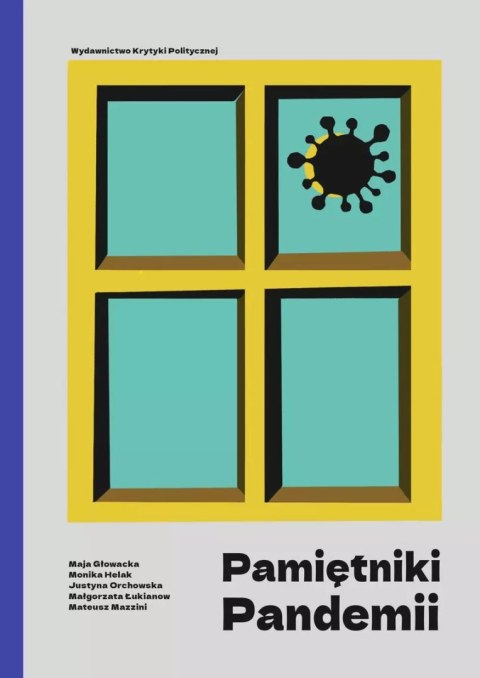Pamiętniki pandemii Pamiętniki pandemii
