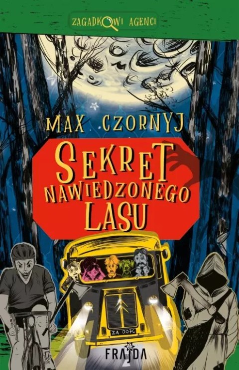 Sekret Nawiedzonego Lasu Sekret Nawiedzonego Lasu