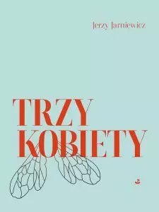 Trzy kobiety Trzy kobiety