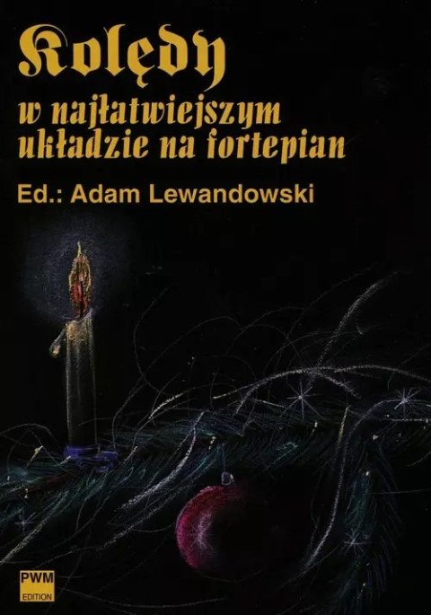 Kolędy w najłatwiejszym układzie na fortepian Kolędy w najłatwiejszym układzie na fortepian
