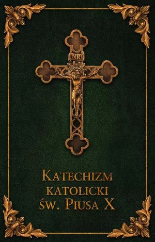 Katechizm Katolicki św. Piusa X (zielony)