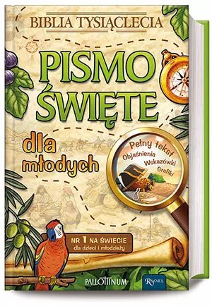 Pismo Święte dla młodych. Biblia tysiąclecia
