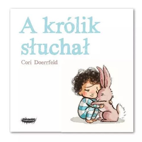 A królik słuchał