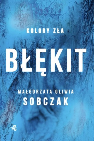 Kolory zła. Tom 5. Błękit